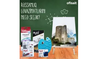 Rəssamlıq ləvazimatları seçimində 3 vacib məqam
