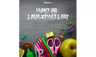 Məktəb ləvazimatlarını necə seçmək olar?