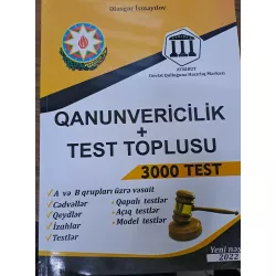 K.Qanunvericilik+test toplusu(3000 test)(Ə.İsmayılov)