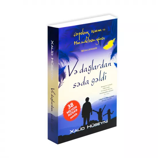 K.Və dağlardan səda gəldi (Xalid Hüseyni)