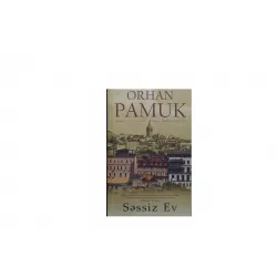 K.Sessiz ev (Orhan Pamuk)