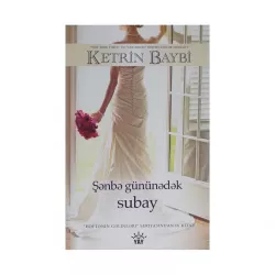 K.Şənbə gününədək subay (Ketrin Baybi)