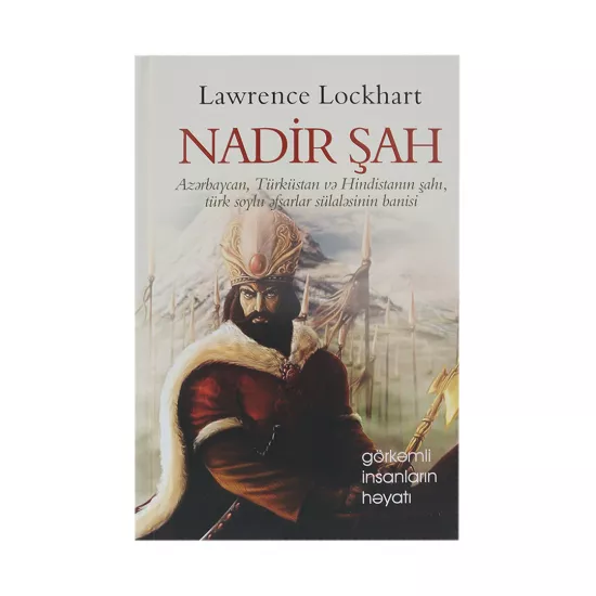 K.Nadir şah (Lawrence Lockhart)