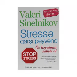 K.Stresə qarşı peyvənd (Valeri Sinelnikov)