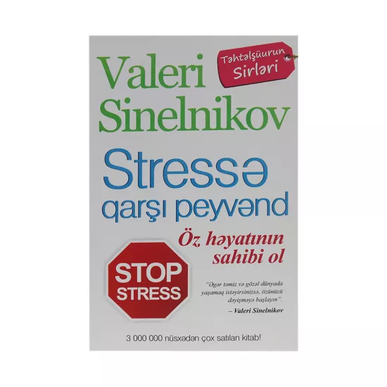 K.Stresə qarşı peyvənd (Valeri Sinelnikov)