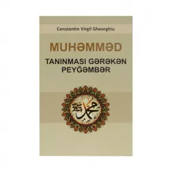 K.Məhəmməd-tanınması gərəkən peyğəmbər (Constantin Virgil Gheorghiu)
