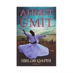 K.Sirlər qapısı (Ahmet Umit)
