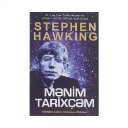 K.Mənim tarixçəm (Stephen Hawkinq)
