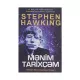 K.Mənim tarixçəm (Stephen Hawkinq)