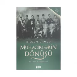 K.Mühacirlərin dönüşü (D.Əhməd)