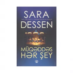 K.Müqəddəs hər şey (Sara Dessen)