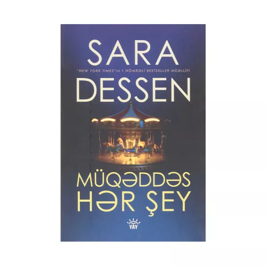 K.Müqəddəs hər şey (Sara Dessen)