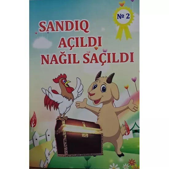 K.Sandıq açıldı,nağıl saçıldı №2