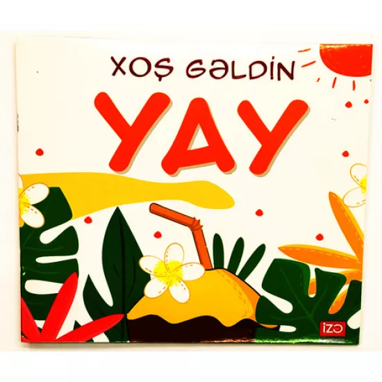 Xoş Gəldin Yay