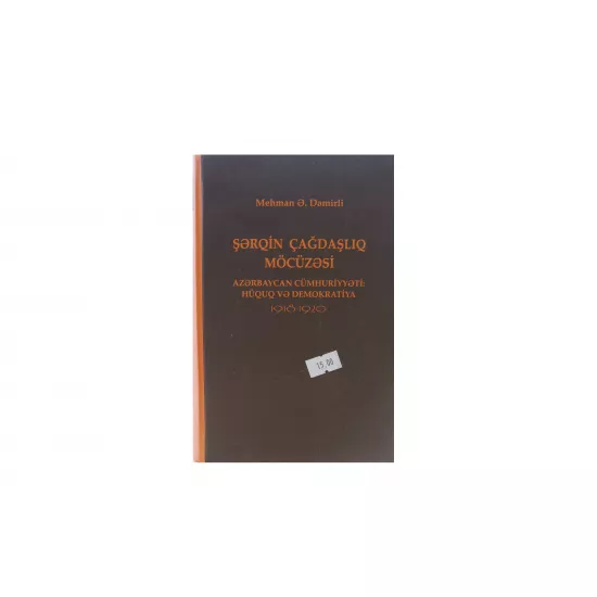 K.Şərqin çağdaşlıq möcüzəsi (M.Dəmirli)