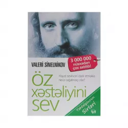 K.Öz xəstəliyini sev (Valeri Sinelnikov)