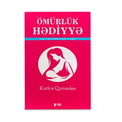 K.Ömürlük hədiyyə (Karlos Qonsales)