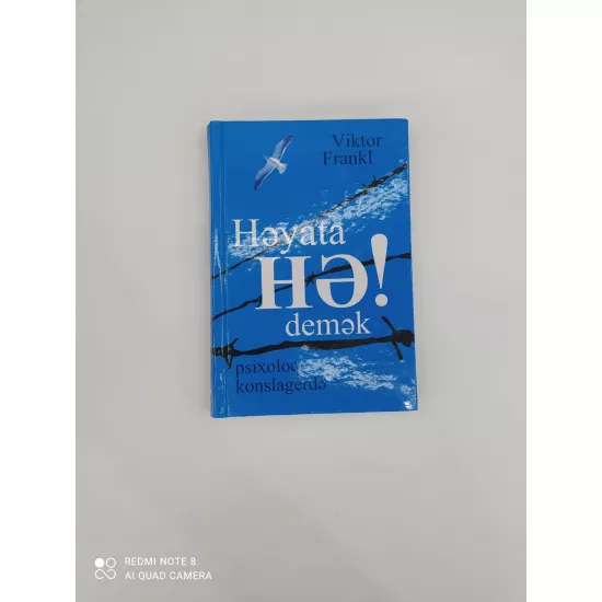 K.Həyata hə demək (Viktor Frankl)