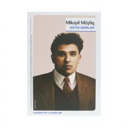 K.Mikayıl Müşfiq-Bütün əsərləri