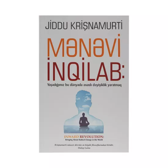 K.Mənəvi inqilab (Jiddu Krişnamurti)