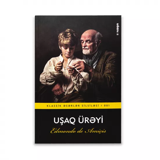 K.Uşaq ürəyi (Edmondo de Amiçiş)