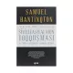 K.Sivilizasiyaların toqquşması (S.Hantinqton)