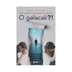 K.O gələcək ? (N.Adilman)
