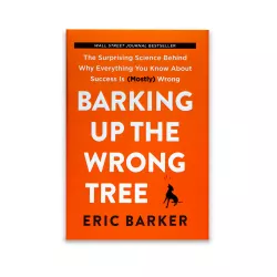 K.Barking up the wrong tree (E.Barker)