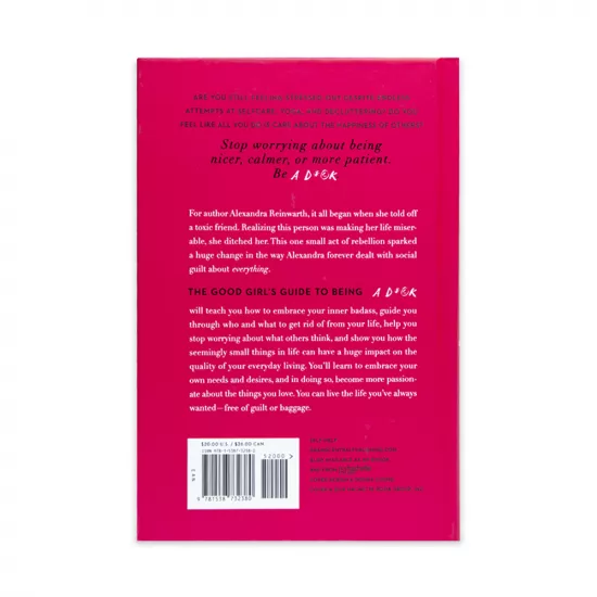 K.The good girl's guide yo being a dick (A.Reinwarth)