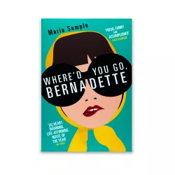 K.Where'd you go, Bernadette (M.Semple)