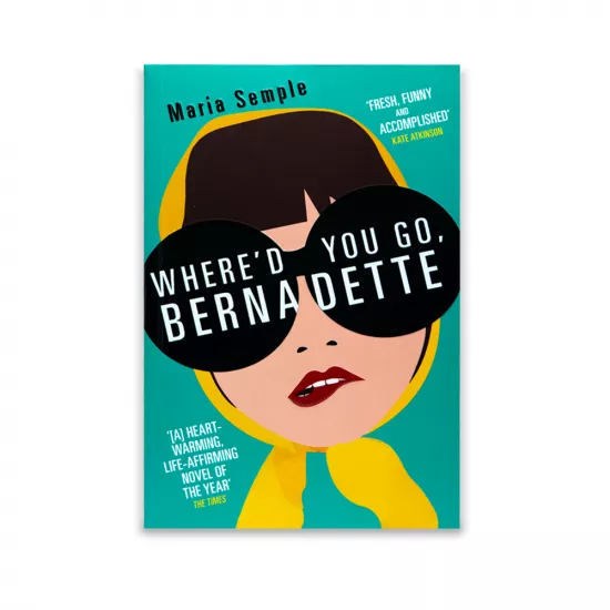 K.Where'd you go, Bernadette (M.Semple)