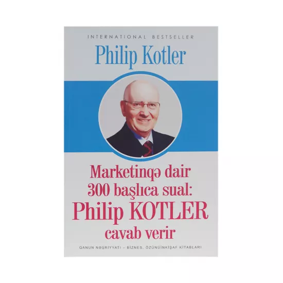 K.Marketinqə dair 300 başlıca sual (Philip Kotler)