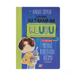 K.Mutant robotların hücumu (Aqneşka Stelmaşık)
