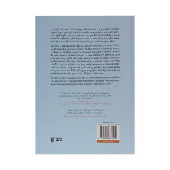 K.Özünüqiymətləndirmənin 6 prinsipi (N.Brenden)