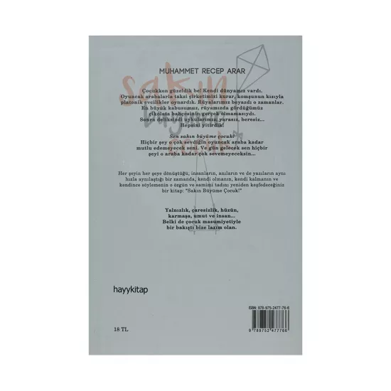 K.Sakın büyüme çocuk (Muhammet Recep Arar)