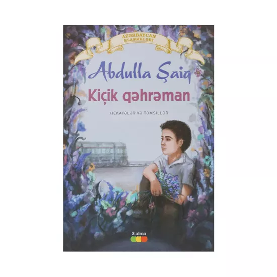 K.Kiçik qəhrəman (Abdulla Şaiq)