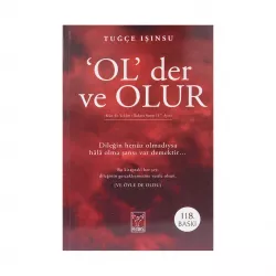 K.Ol der ve Olur (Tuğçe Işınsu)
