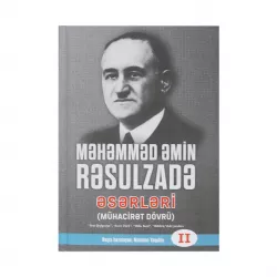 K.M.Ə.Rəsulzadə əsərləri II