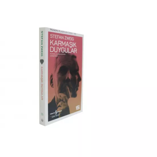 K.Karmaşık Duygular (Stefan Zweig)