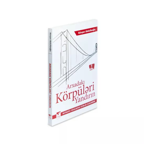 K.Arxadakı körpüləri yandırın (R.Abdullaoğlu)