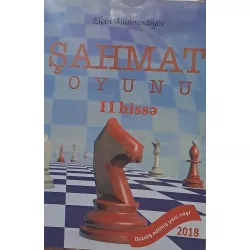 K.Şahmat oyunu II hissə