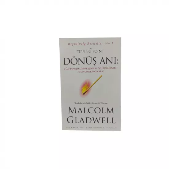 K.Dönüş anı (Malcolm Gladwell)