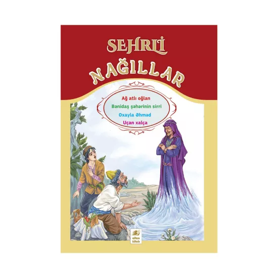 K.Sehrli nağıllar (Altun)