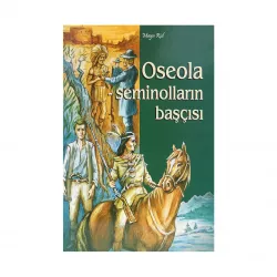 K.Oseola-seminolların başçısı (M.Rid)