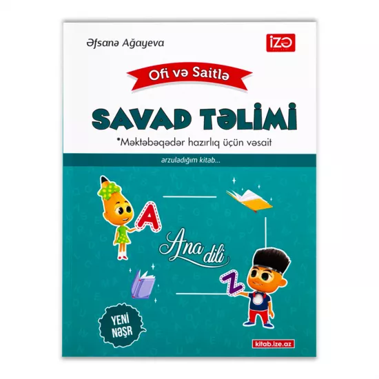 Savad Təlimi Ofi və Saitlə (Ə.Ağayeva)