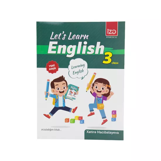 İngilis dili 3-cü sinif Let's Learn (X.Hacıbalayeva)
