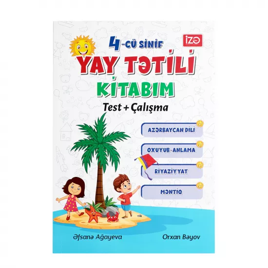 Yay Tətili kitabım 4-cü sinif (O.Bəyov Ə.Ağayeva)