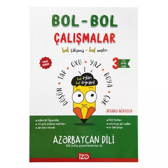 Bol-Bol Çalışmalar Azərbaycan dili 3-cü sinfə özəl (Ə.Ağayeva)