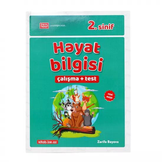 Həyat bilgisi çalışma+test 2.sinif (Z.Bəyova)