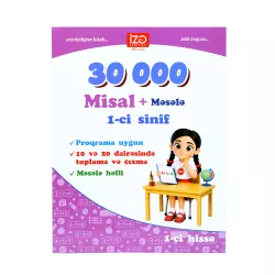 30000 Misal+ Məsələ 1-ci sinif (İZƏ)